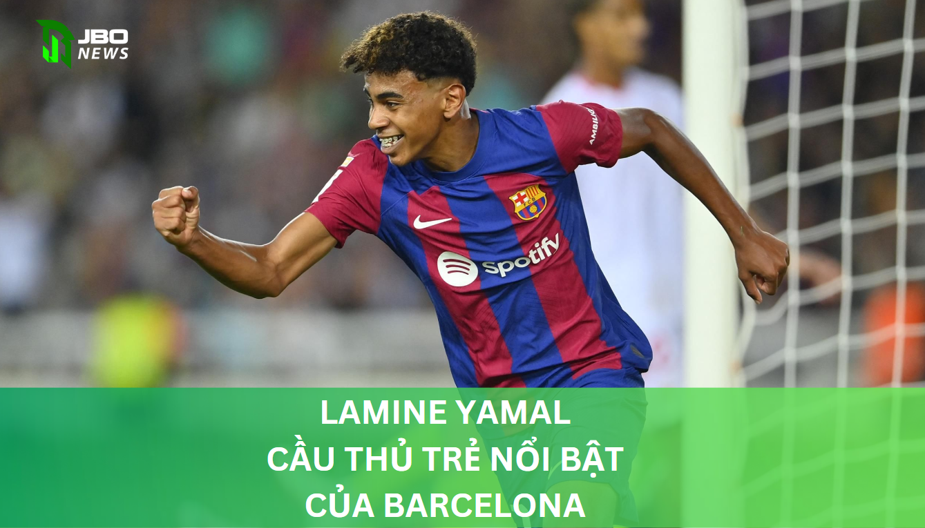 cầu thủ trẻ Lamine Yamal Barcelona