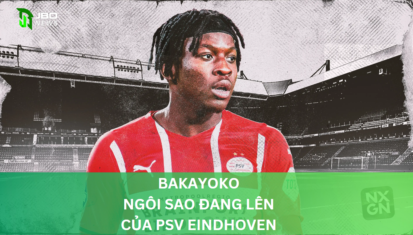 Bakayoko Cầu thủ Ngôi Sao Đang Lên Của PSV Eindhoven