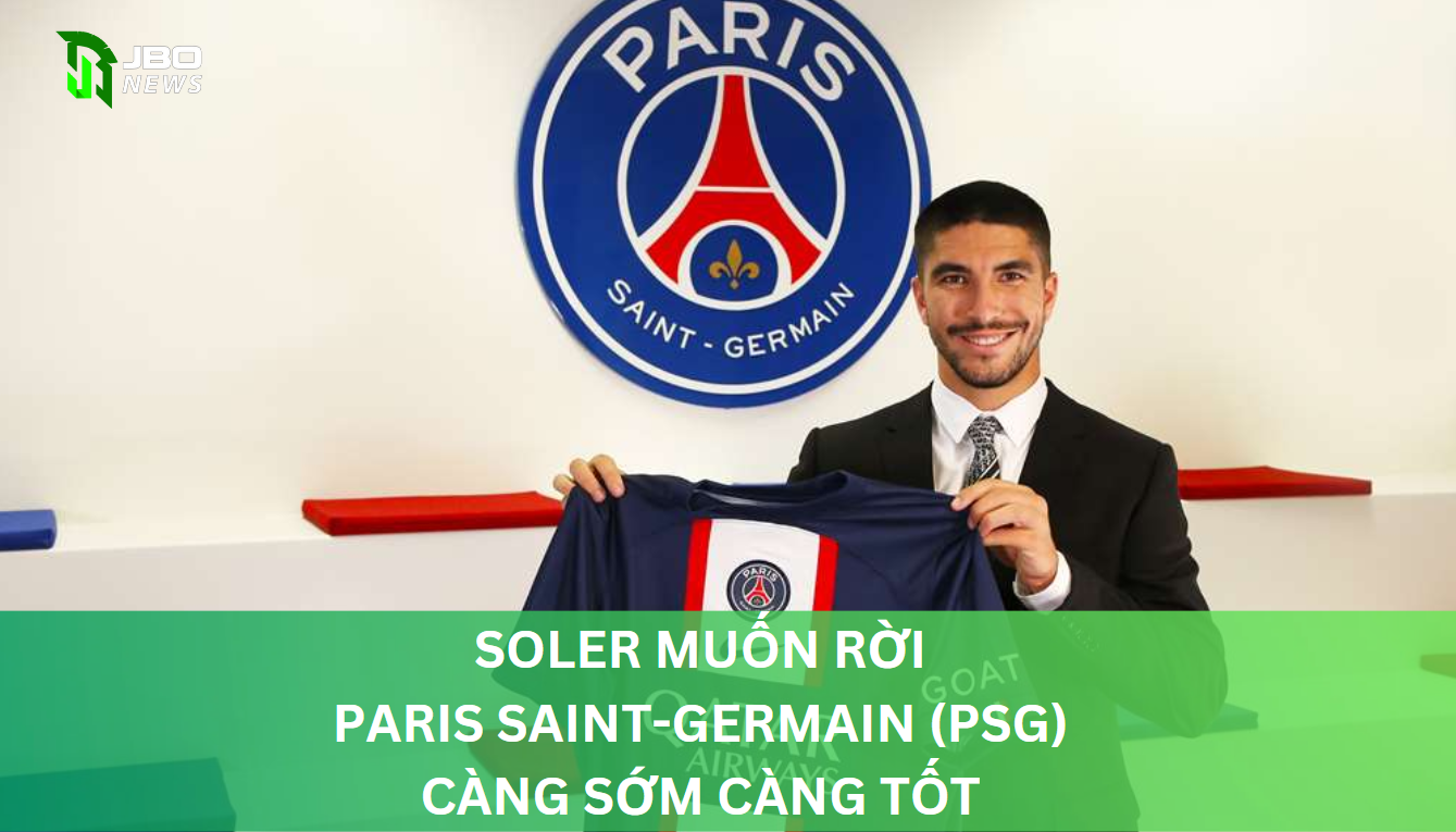 Carlos Soler Muốn Rời Paris Saint-Germain (PSG) Càng Sớm Càng Tốt