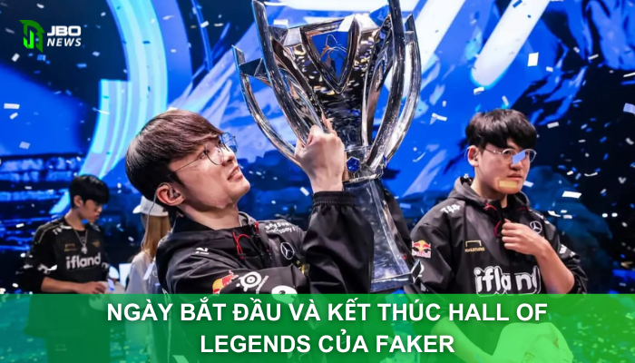 Hall Of Legends Của Faker